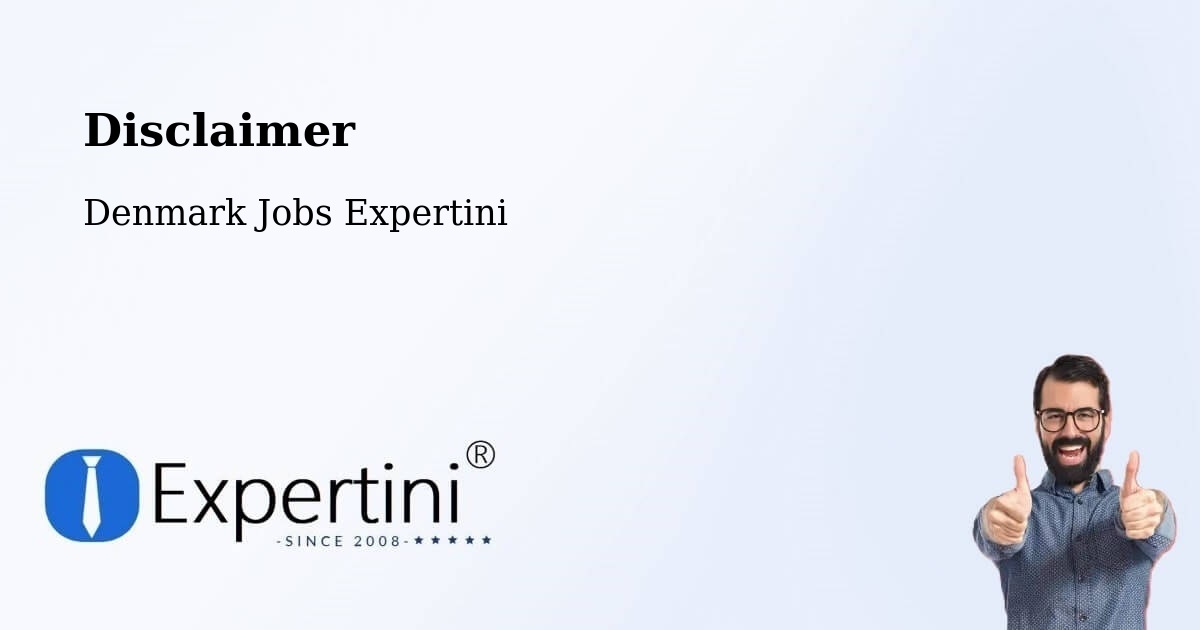 Disclaimer – Fredericia - Denmark Jobs Expertini