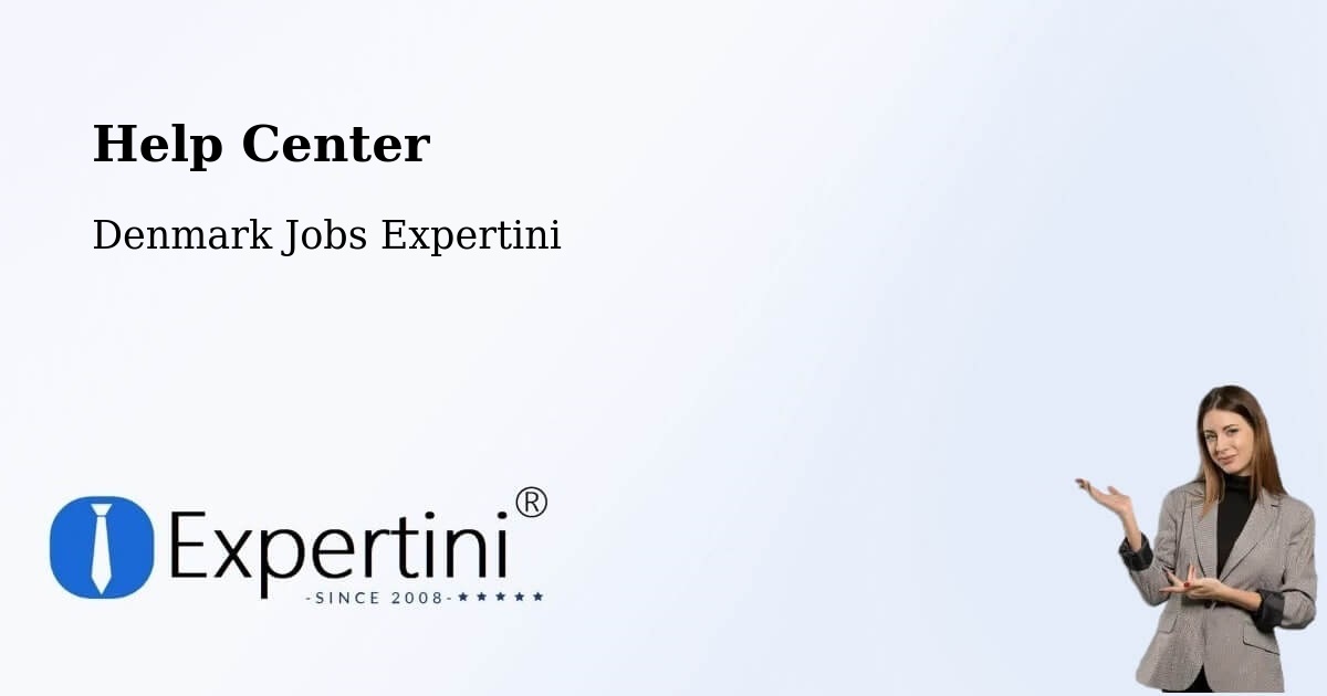 Help Center – Fredericia - Denmark Jobs Expertini