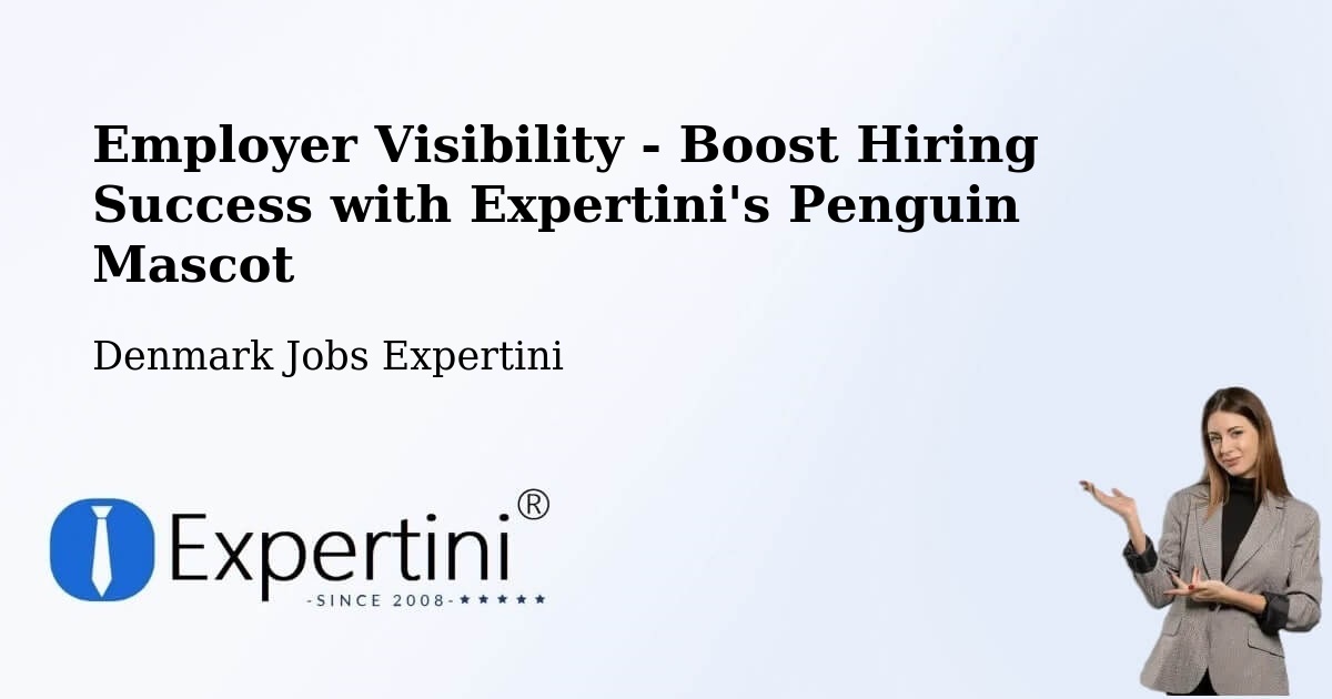 CV and Resume Visibility Optimization – Fredericia - Denmark Jobs Expertini